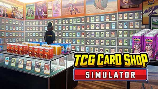 TCG卡牌商店模拟器MOD版_wishdown.com TCG卡牌商店模拟器MOD版_wishdown.com