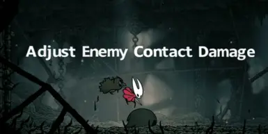 《空洞骑士:丝之歌》调整敌怪接触伤害MOD_wishdown.com 《空洞骑士:丝之歌》调整敌怪接触伤害MOD_wishdown.com
