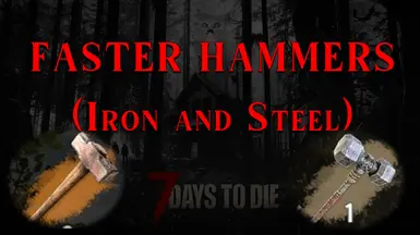 《七日杀》更快平衡的铁钢锤MOD_wishdown.com 《七日杀》更快平衡的铁钢锤MOD_wishdown.com