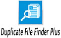 Duplicate File Finder Plus  ƽ v9.0