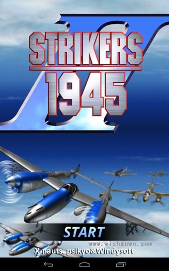 空战1945(STRIKERS 1945) for Androidv1.1.6 安卓版_wishdown.com 空战1945(STRIKERS 1945) for Androidv1.1.6 安卓版_wishdown.com
