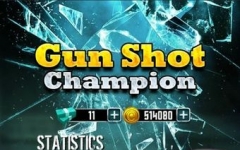 ھ Gun Shot Champion v1.1.1 Ѱ