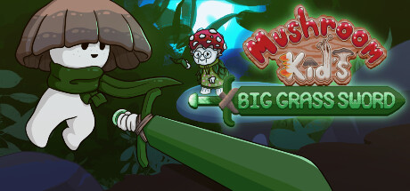 Mushroom Kid's Big Grass SwordSteam