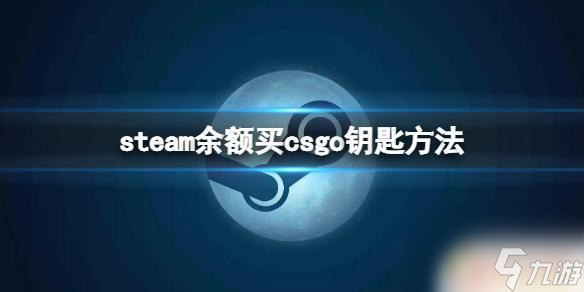 ôsteamǮ SteamôһCSGOԿ