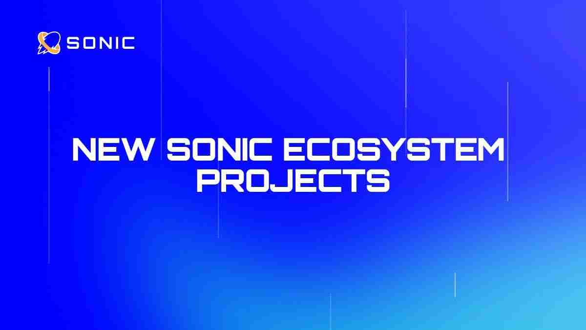 Sonic SVMʾDefiNFTGamesMeme Projectsǿ̬ϵͳ