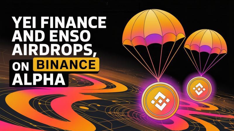 Yei Finance(CLO)ҺEnso(ENSO)Binance Alpha Ͷ 10  14 