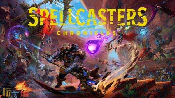 ϷSpellcasters ChroniclesԤ淢