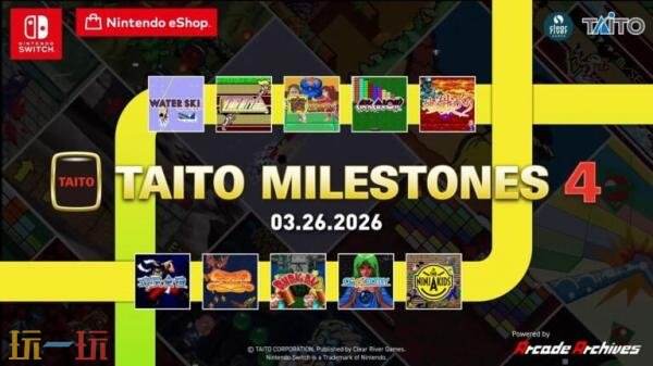 TAITO Milestones 42026326յ½Switchƽ̨