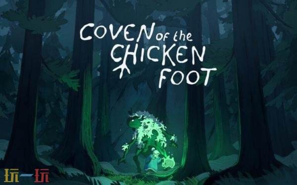 ðաCoven of the Chicken FootԤ淢½PCƽ̨