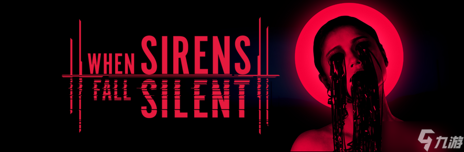 ϷWhen Sirens Fall Silent״ζ