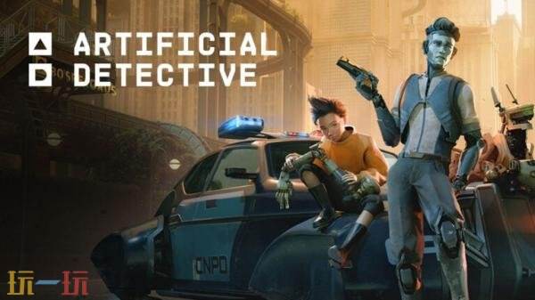 ����ð����Ϸ��Artificial Detective��Ԥ�淢��������2027���Ƴ�