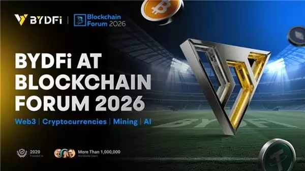 BYDFi����Blockchain Forum 2026 ����Web3��AI��̬