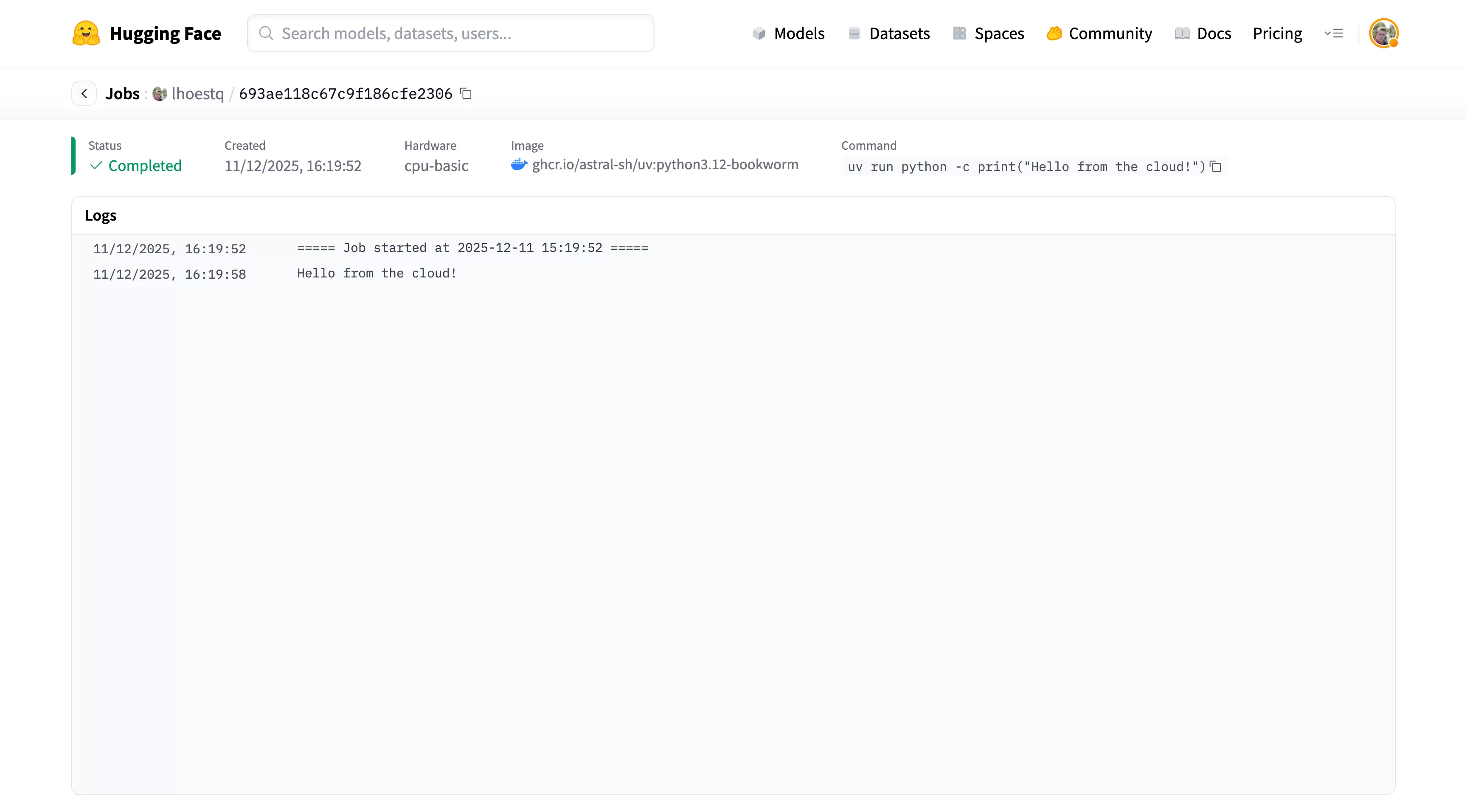 Hugging Face Jobs 计算任务提交与管理教程_wishdown.com Hugging Face Jobs 任务详情页,顶部显示 Completed、硬件、镜像、命令,下面显示 Hello from the cloud 日志