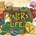 Dealers Life 2 V1.1 ׿