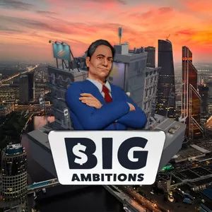 ׳־ Big Ambitions v2.9.0