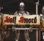 뽣 Half Sword v2.8.9