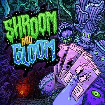 Ģ Shroom and gloom v2.7.4